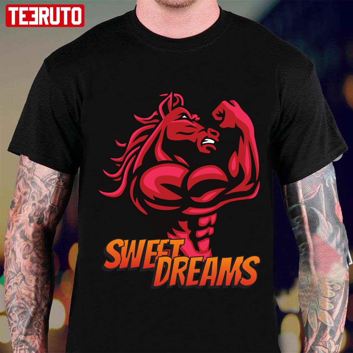 The Muscle Horse Jamahal Hill Sweet Dreams Unisex T-Shirt
