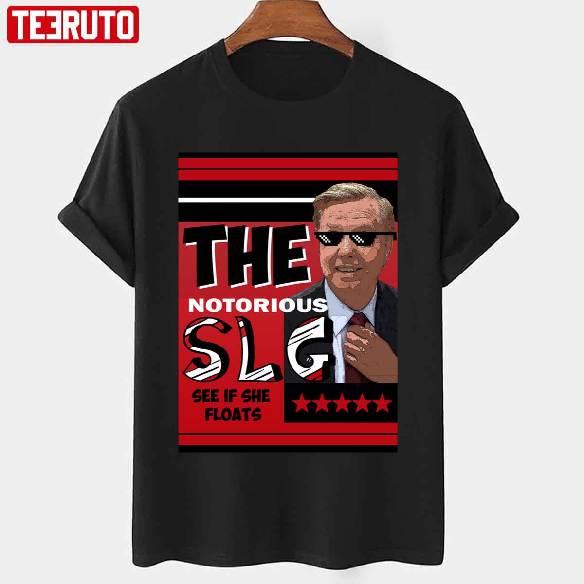 The Notorious Slg Floating Lindsey Pro Trump Unisex T-shirt