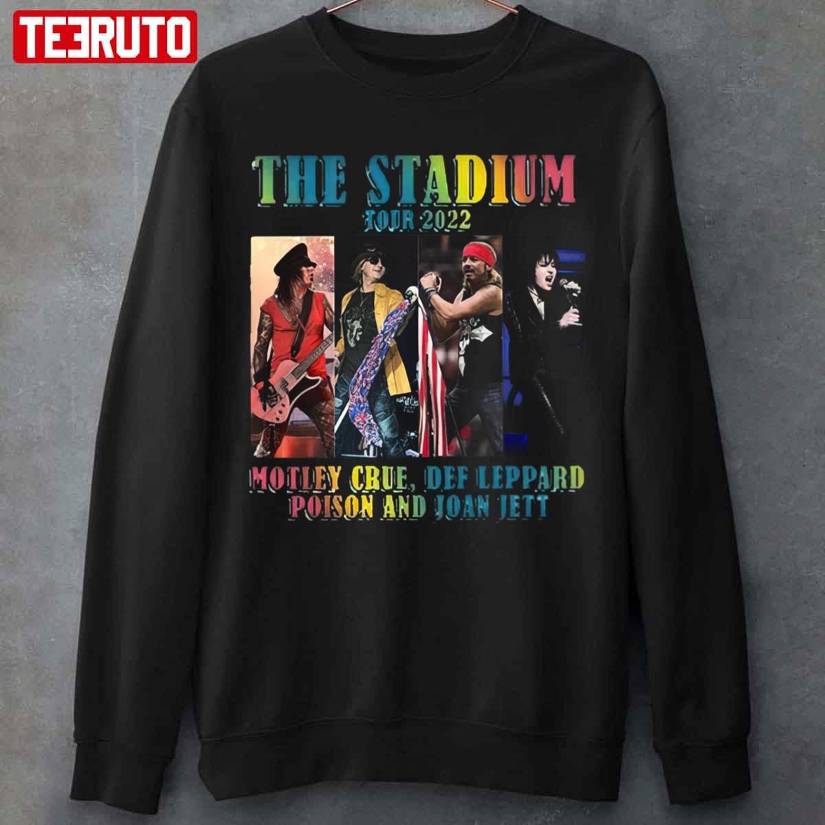 The Stadium Tour 2022 Motley Crue Def Leppard Poison And Joan Jett Unisex Sweatshirt