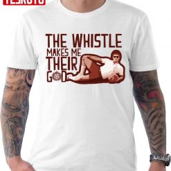 The Whistle Makes Me Their God One Simple Rule Dodge Supernatural Unisex T-shirt