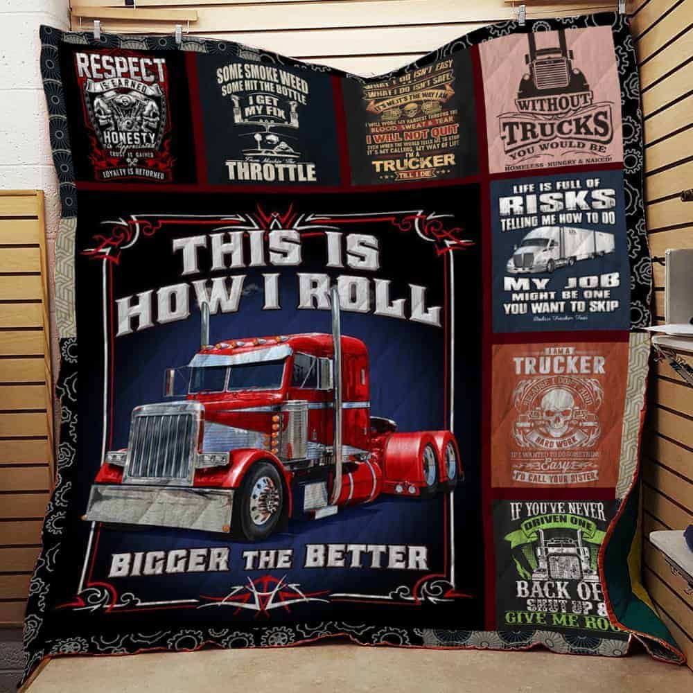 Truck Driver This Is How I Roll Quilt Blanket