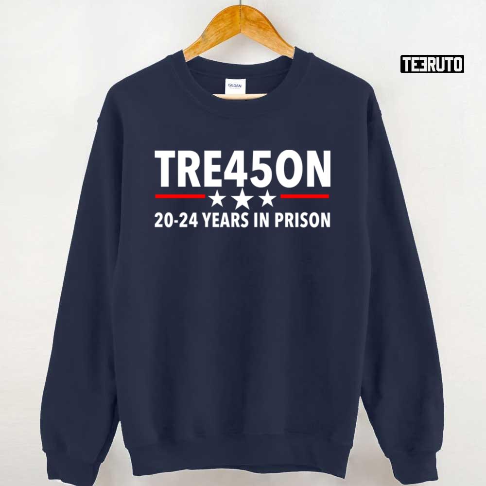 Trump Treason Tre45on Guilty Of Espionage Act Unisex Sweatshirt