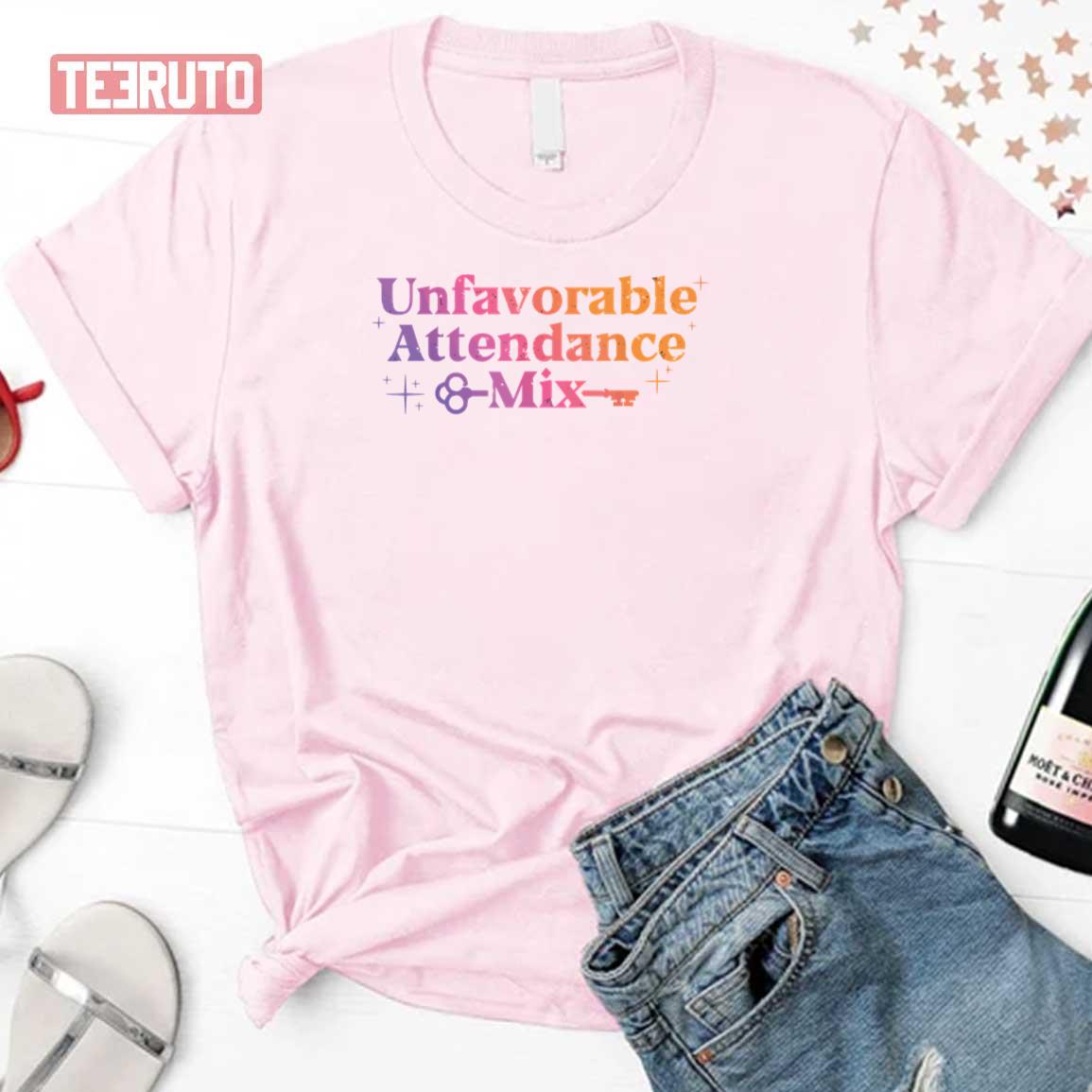 Unfavorable Attendance Mix Unisex T-Shirt