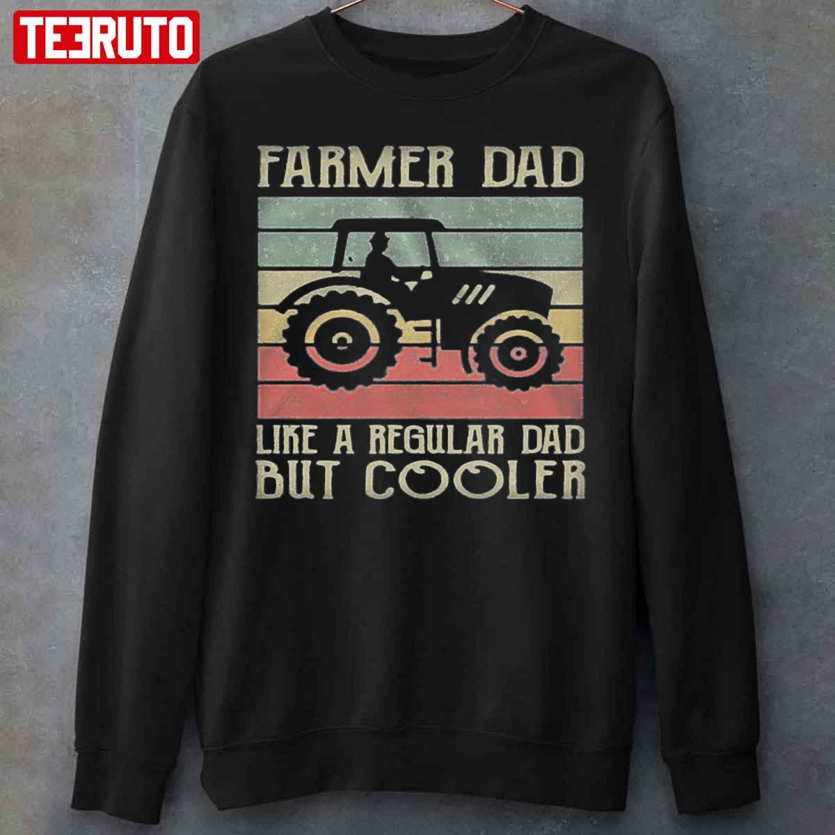 Vintage Tractor Dad Like A Regular Dad But Cooler Unisex Sweatshirt