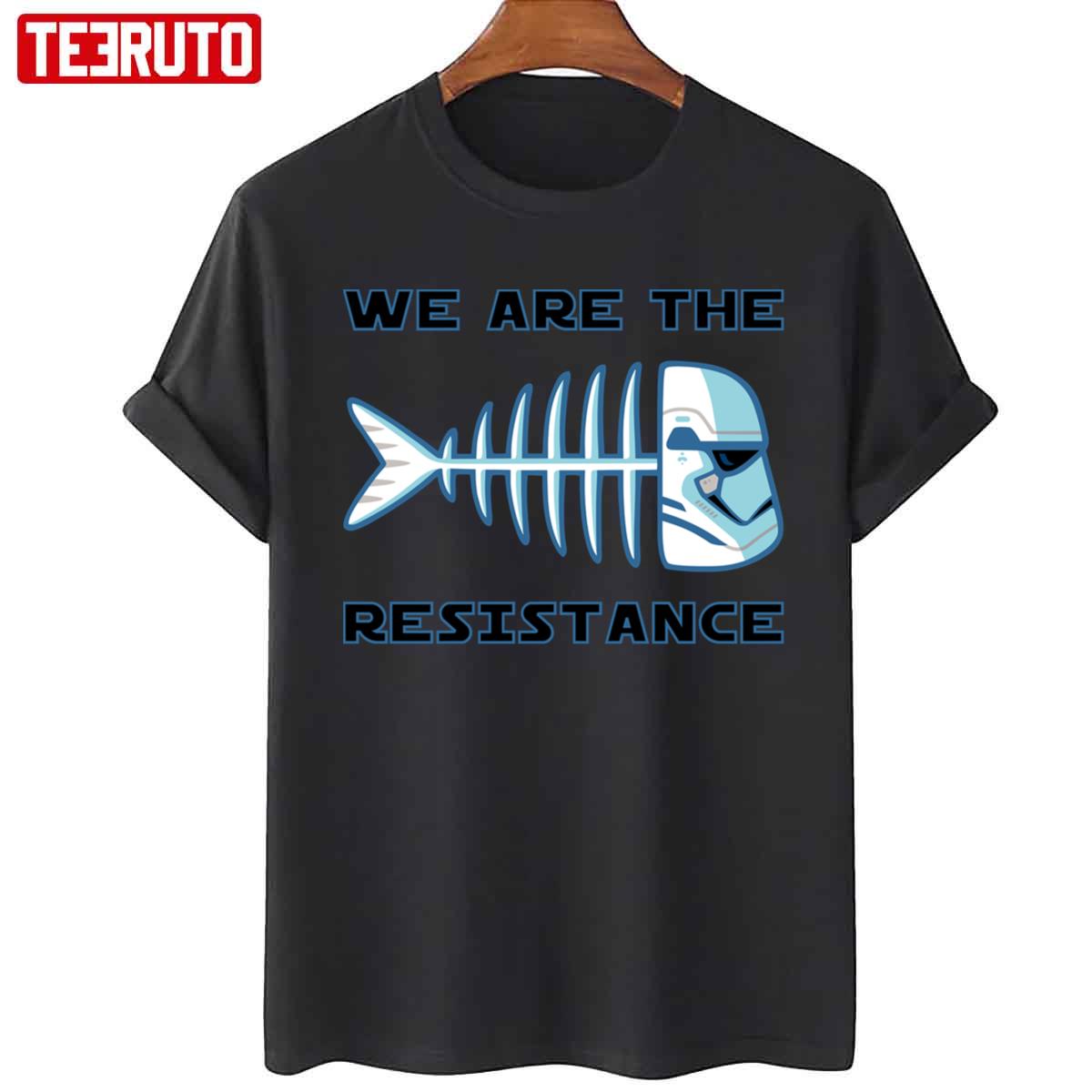We Are The Resistance Stormtrooper Fish Star Wars Unisex T-Shirt