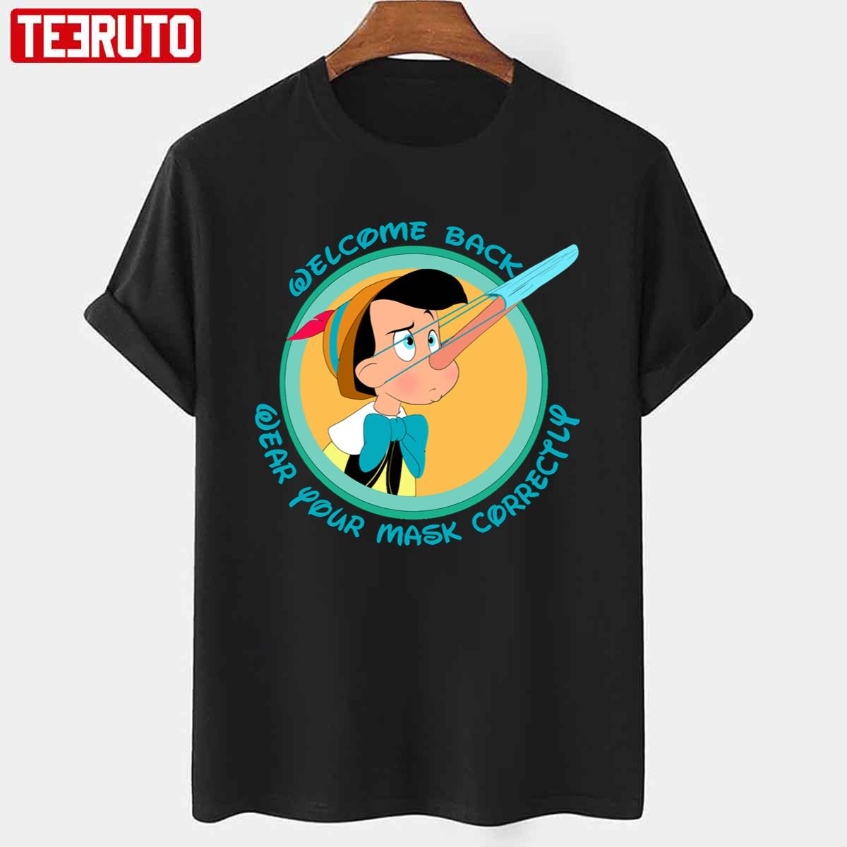 Welcome Back Please Wear Your Mask Pinocchio Disney Unisex T-shirt
