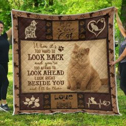 When It’s Too Hard To Look Back Exotic Cat Great Customized Gifts For Birthday Christmas Thanksgiving Quilt Blanket