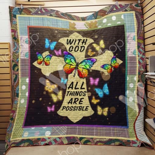 With God All Things Are Possible Butterfly Lo Quilt Blanket