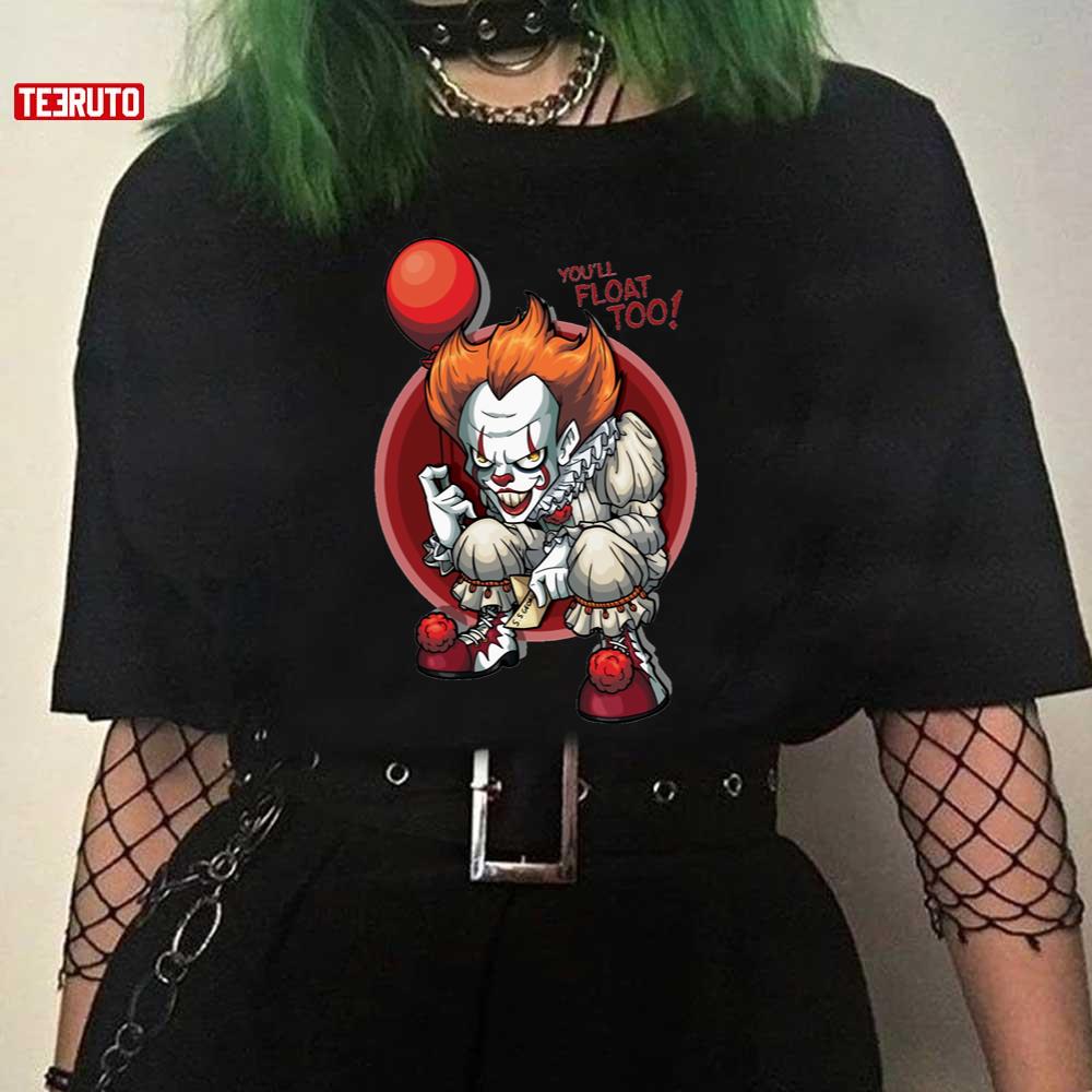 You Will Float Too Halloween Cartoon Art Unisex T-Shirt