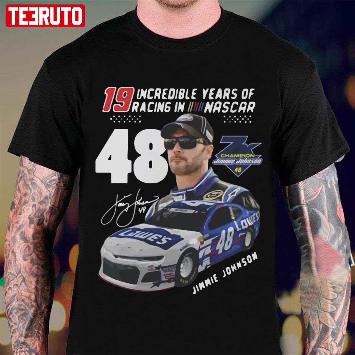 19 Incredible Years Of Racing In Nascar Jimmie Johnson Unisex T-shirt