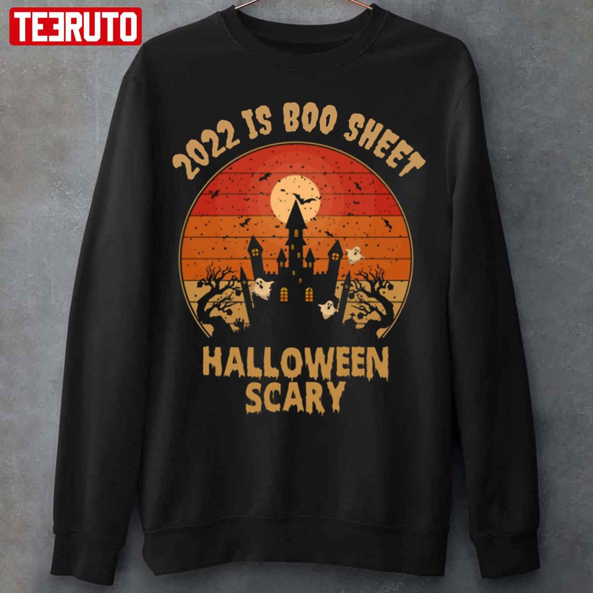 2022 Is Boo Sheet Halloween Scary Unisex Sweatshirt