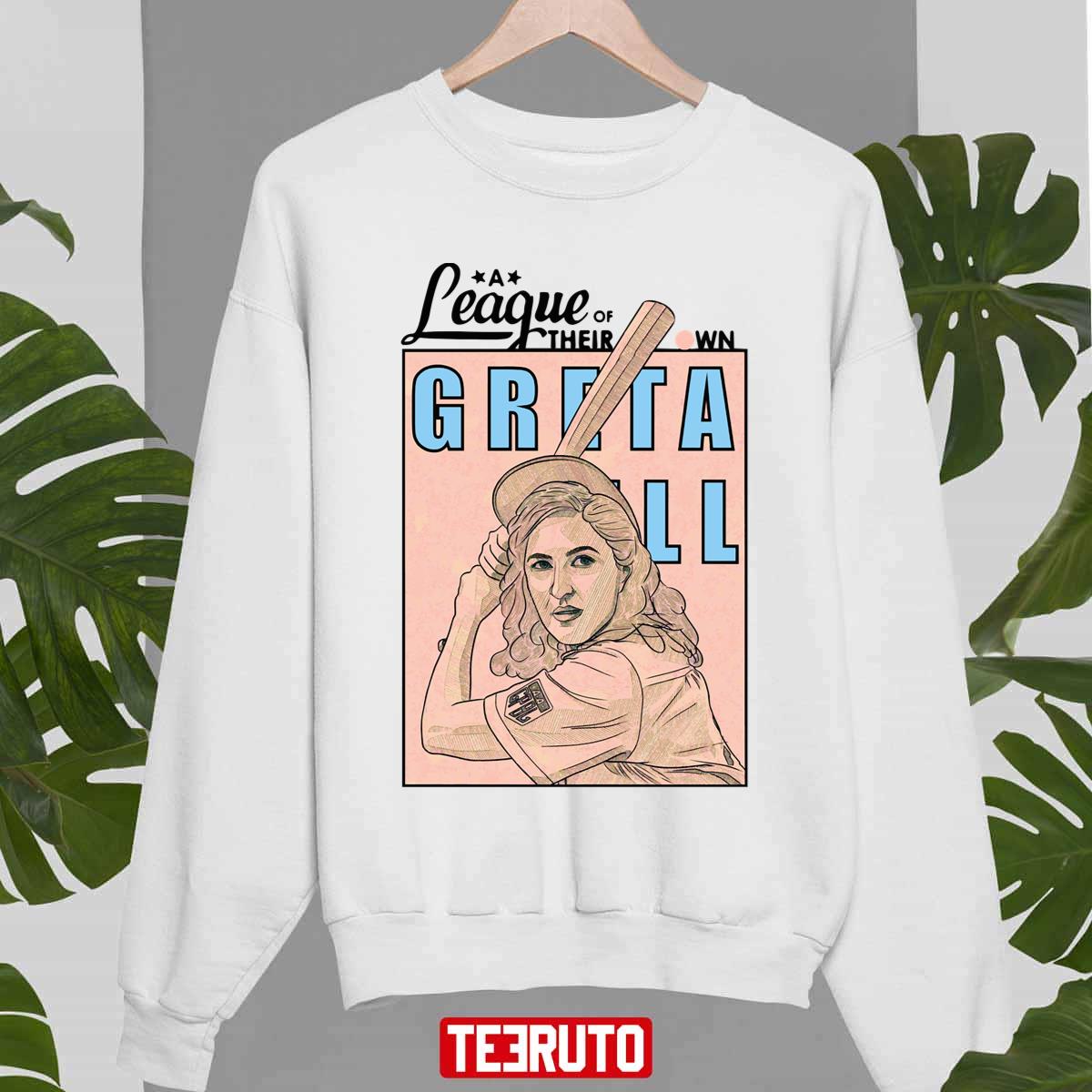 A League Of Their Own Greta Baeball Player Unisex Sweatshirt