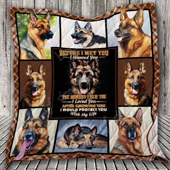 After Knowing You I Would Protect You With My Life German Shepherd Quilt Blanket