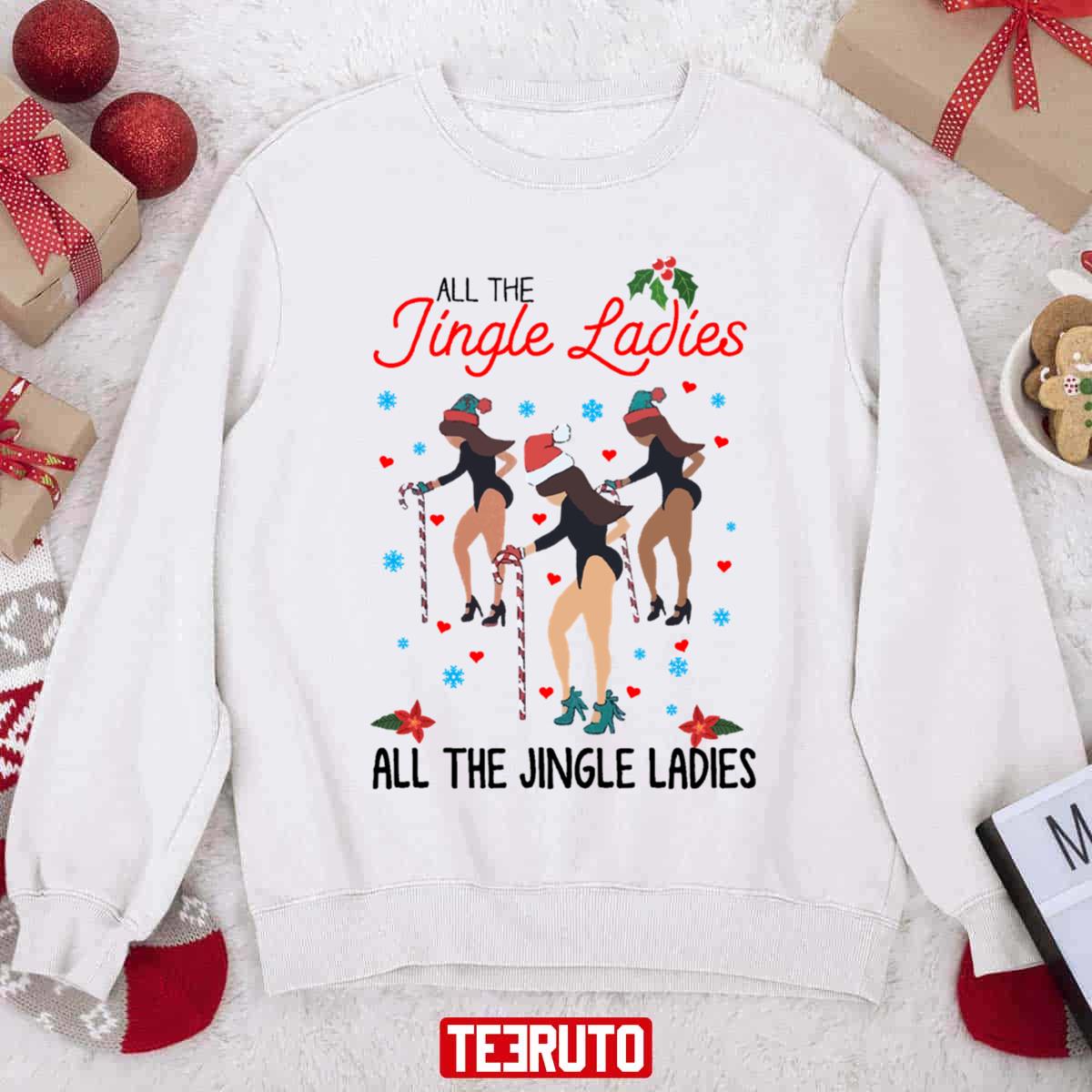 All The Jingle Ladies Chrismas Xmas Art Unisex Sweatshirt