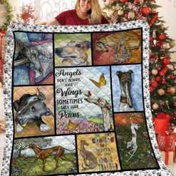 Angels Don’t Always Have Wings They Have Paws Greyhound Quilt Blanket