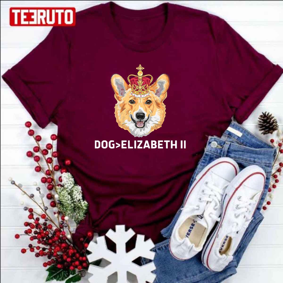 Anti Monarchy Corgi Dog Better Unisex T-Shirt