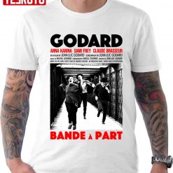 Bande A Part A Film By Jean-Luc Godard Design Unisex T-shirt