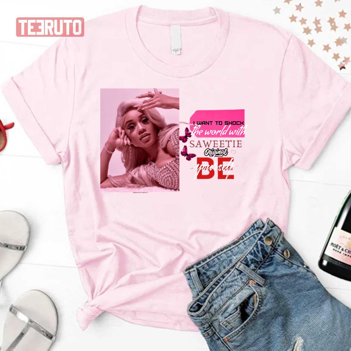 Be Yourself Saweetie In Pink Sweety Collection Unisex T-shirt