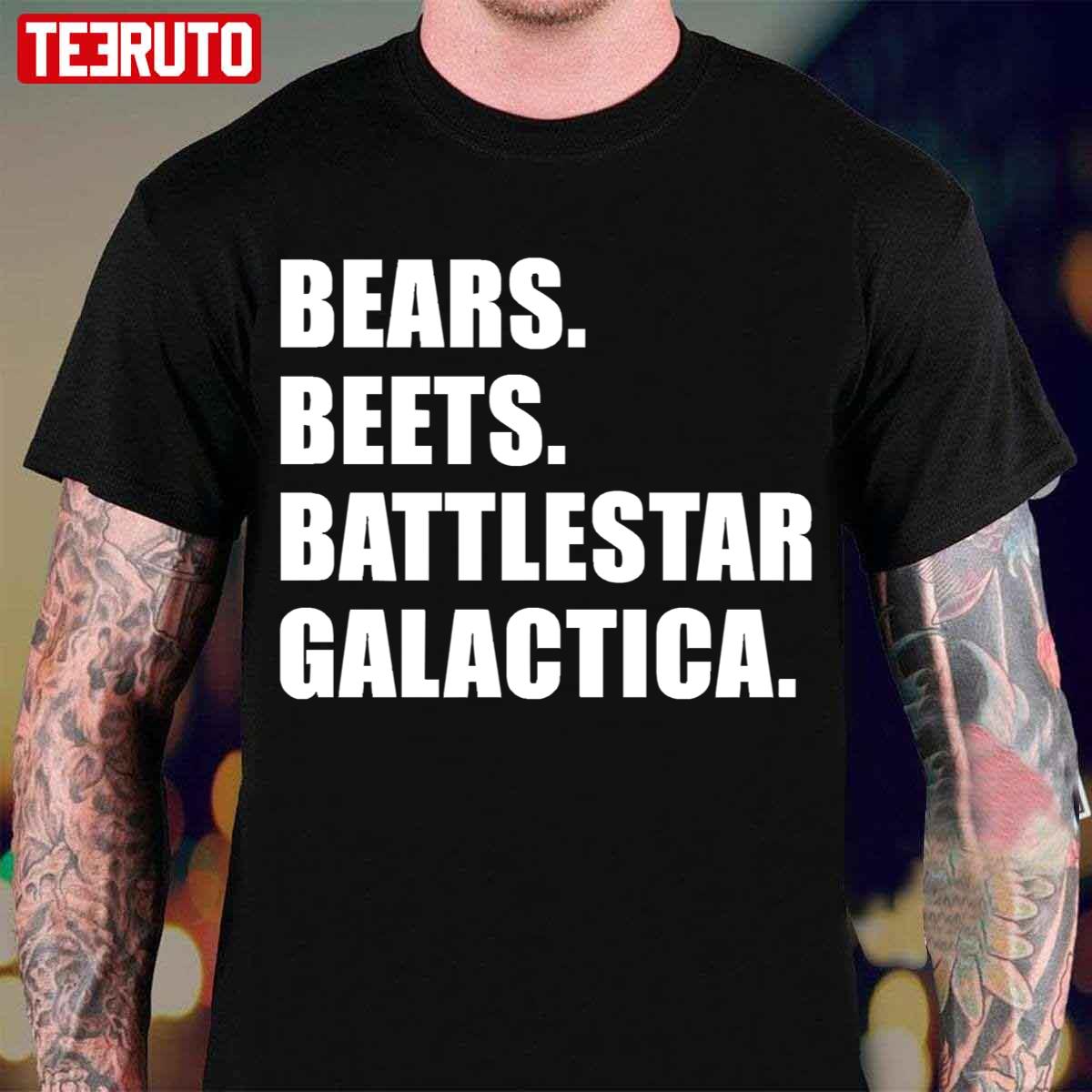 Bears. Beets. Battlestar Galactica Unisex T-Shirt