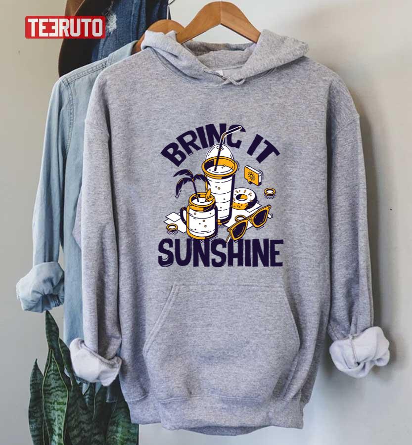 Bring It Sunshine Summer Cute Graphic Unisex T-Shirt