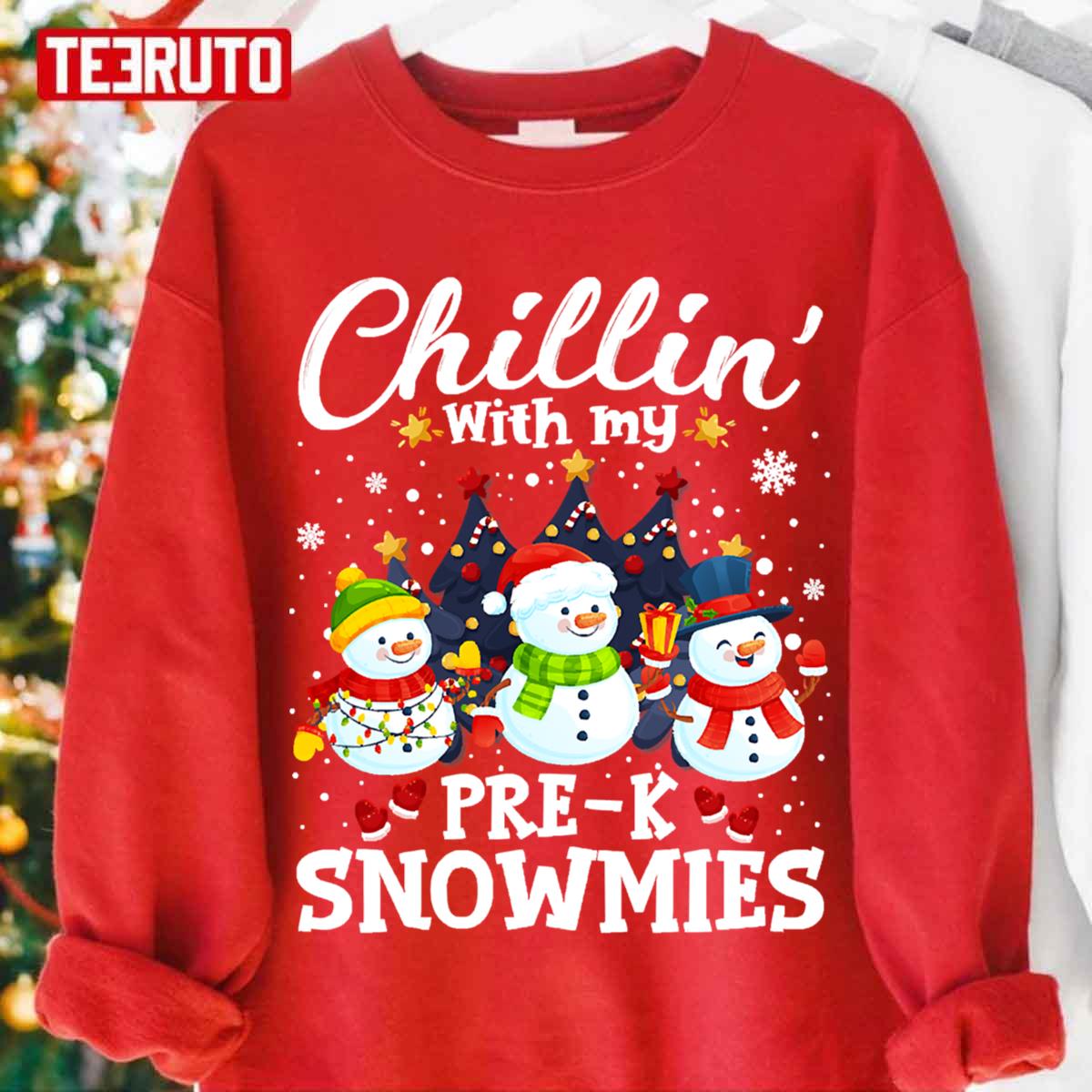 Chillin With My Prek Snowmies Teacher Unisex Sweatshirt