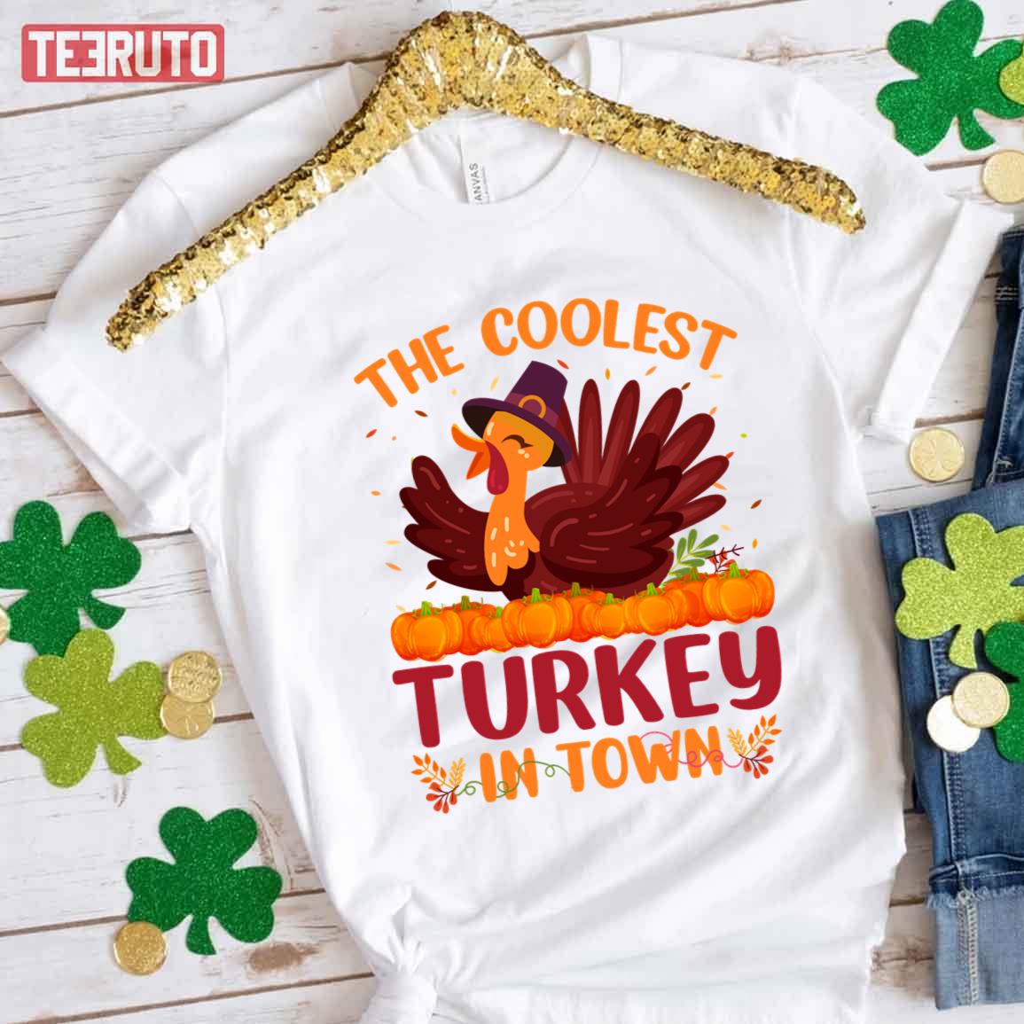 Coolest Turkey In Town Funny Kids Thanksgiving Thankful Fall T-Shirt