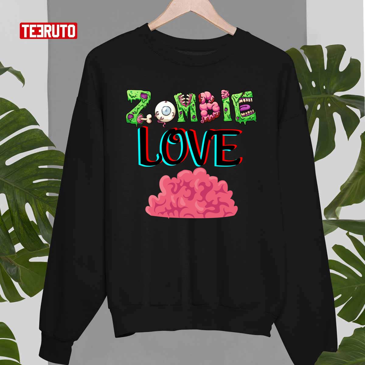 Creepy Zombies Love Brains Halloween Unisex Sweatshirt