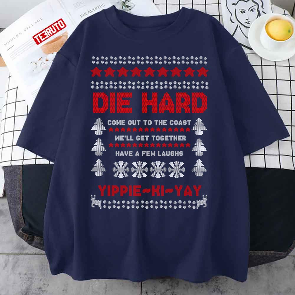 Die Hard Yippie Ki Yay Christmas Ugly Unisex T-Shirt