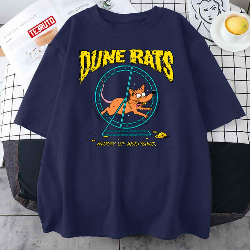 Dune Rats Hurry Up And Wait Unisex Sweatshirt
