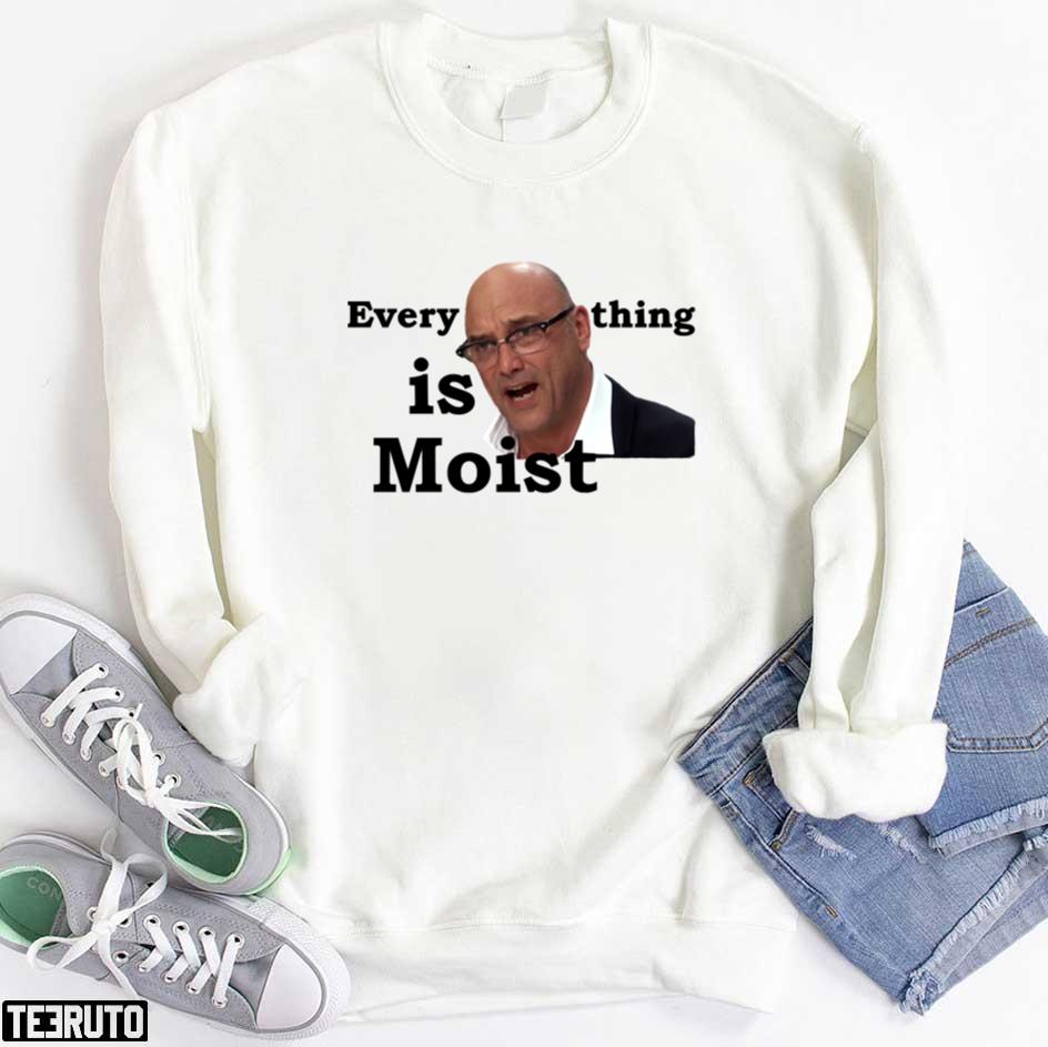 Everything Is Moist Gregg Wallace Unisex T-shirt