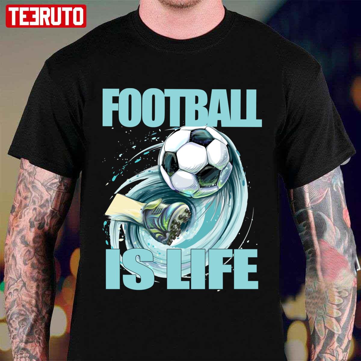 Football Is Life By Coach Lasso Ted Lasso Unisex T-shirt