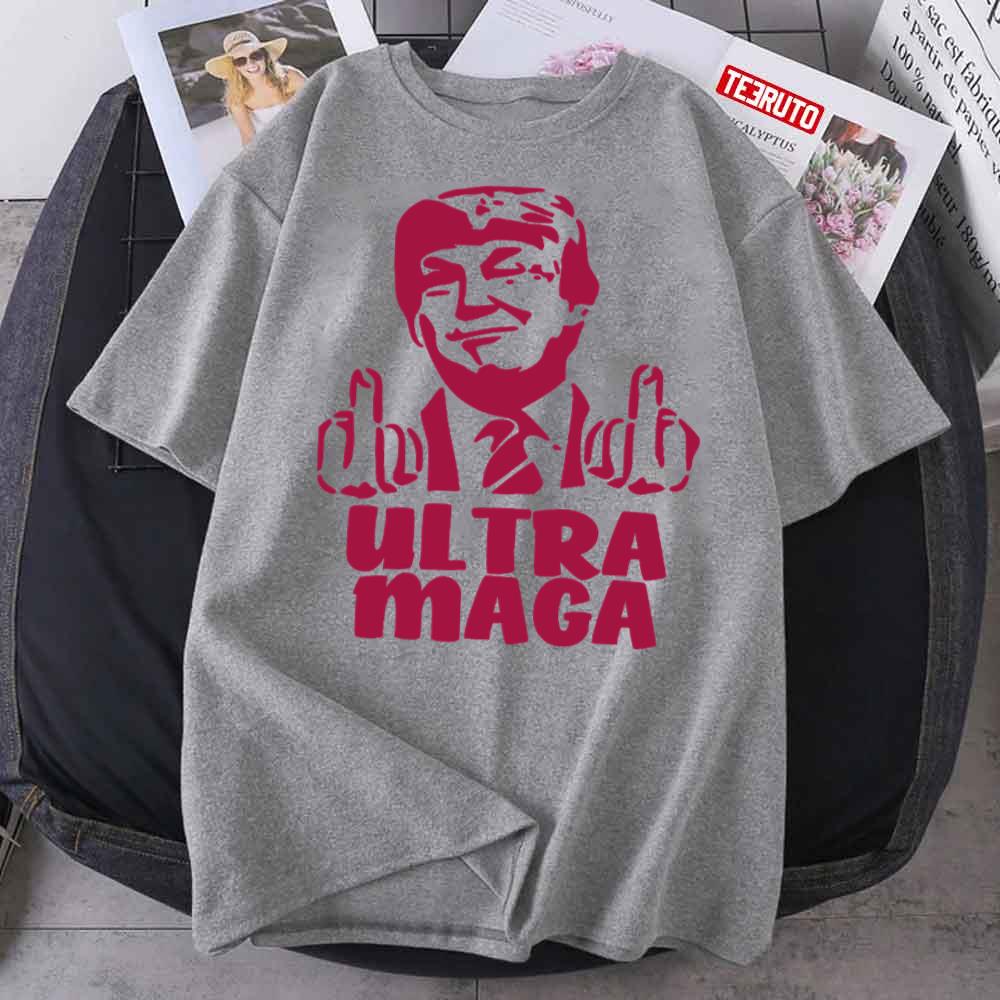 Funny Middle Fingers Trump Ultra Maga Unisex T-Shirt
