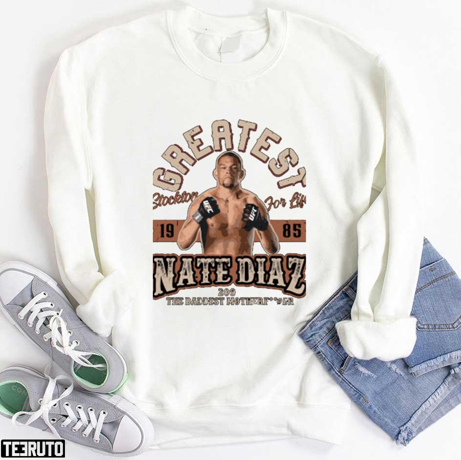 Greatest Nate Diaz Mma Ufc Jiu Jitsu Diaz Brothers Boxing 209 Unisex T-shirt