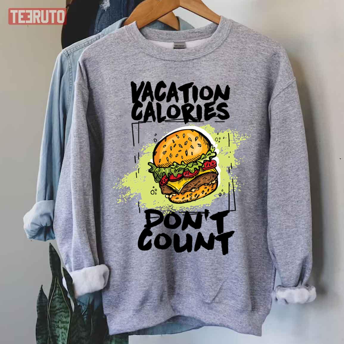 Hamburger Funny Quote Vacation Calories Don't Count Unisex T-Shirt