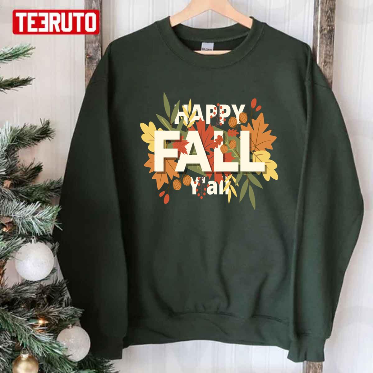Happy Fall Y’all 2022 Unisex Sweatshirt