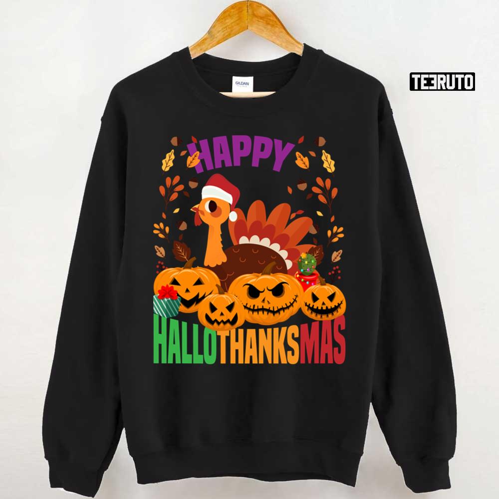 Happy Halloween Thanksgiving Christmas Holidays Unisex Sweatshirt