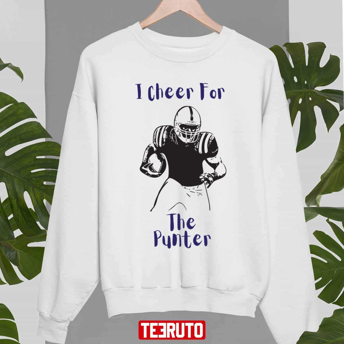 I Cheer For The Punter Trending Design Unisex Sweatshirt