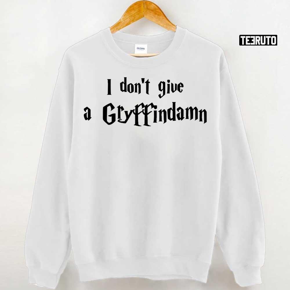 I Don’t Give A Gryffin-Damn Funny Harry Potter Font Unisex T-Shirt