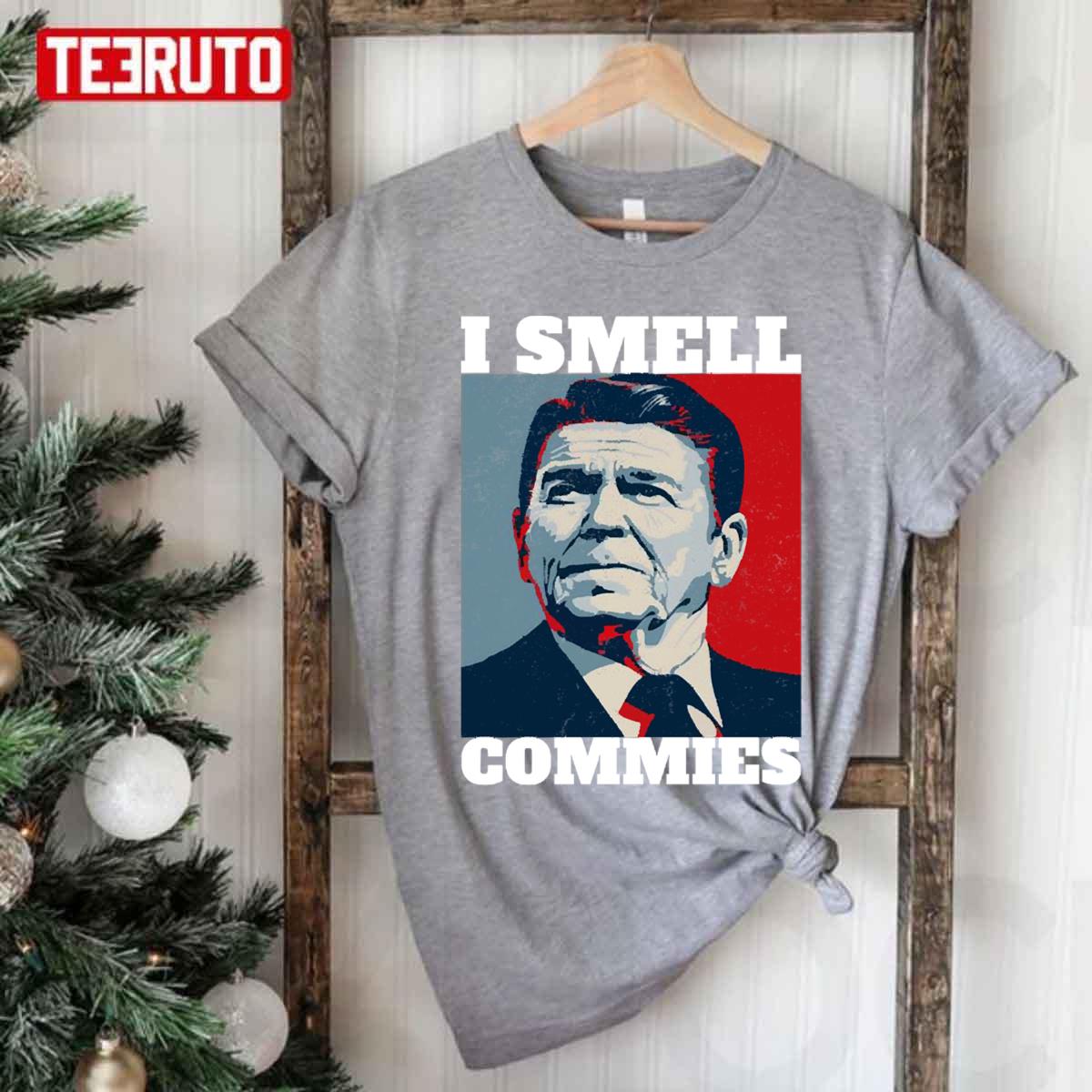 I Smell Commies Funny Quote Ronald Reagan Sarcastic Political Humor Unisex T-Shirt
