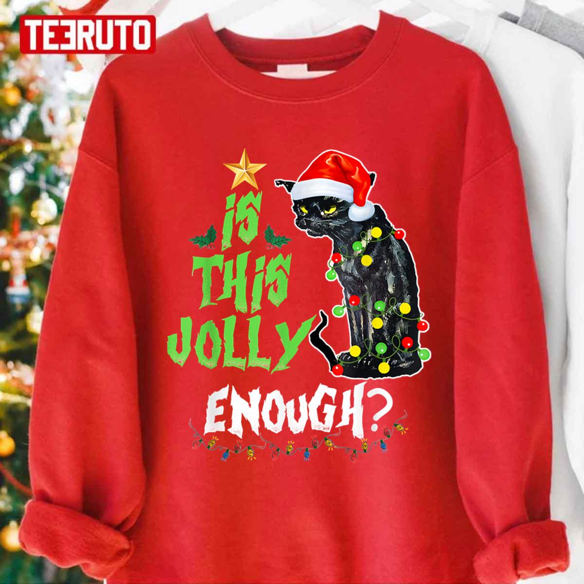 Is This Jolly Enough Noel Cat Merry Christmas Grumpy Black Cat Unisex Sweatshirt