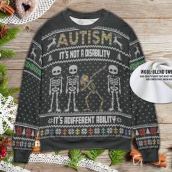 It’s Not A Disability It’s Adiffent Ability Autism Ugly Christmas Sweater