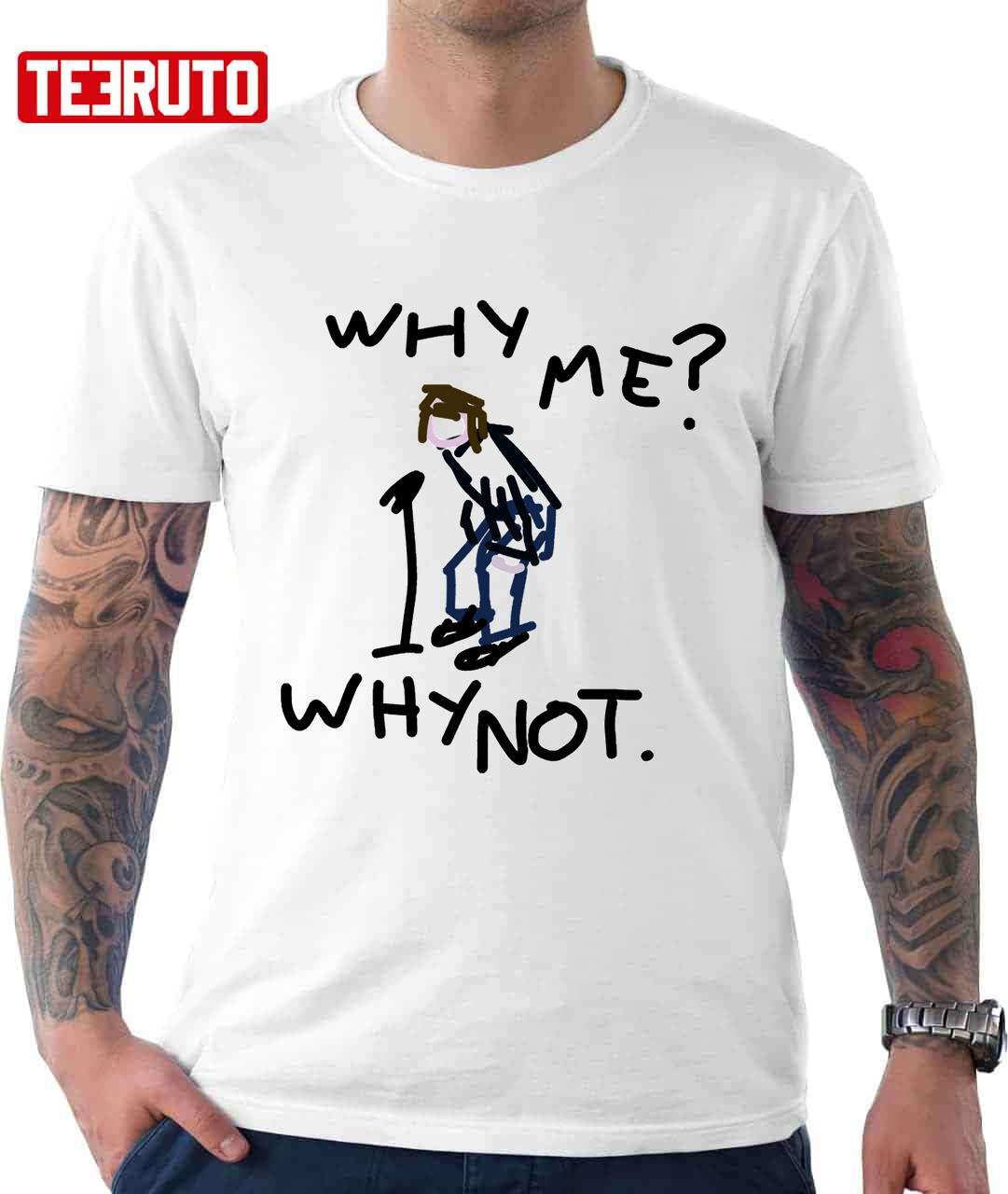 Liam Gallagher Why Me Why Not Sketch Design Unisex T-Shirt