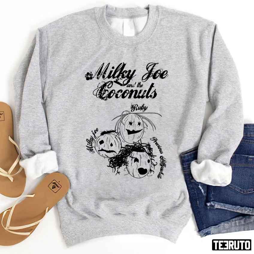 Milky Joe And The Coconuts Unisex Sweatshirt