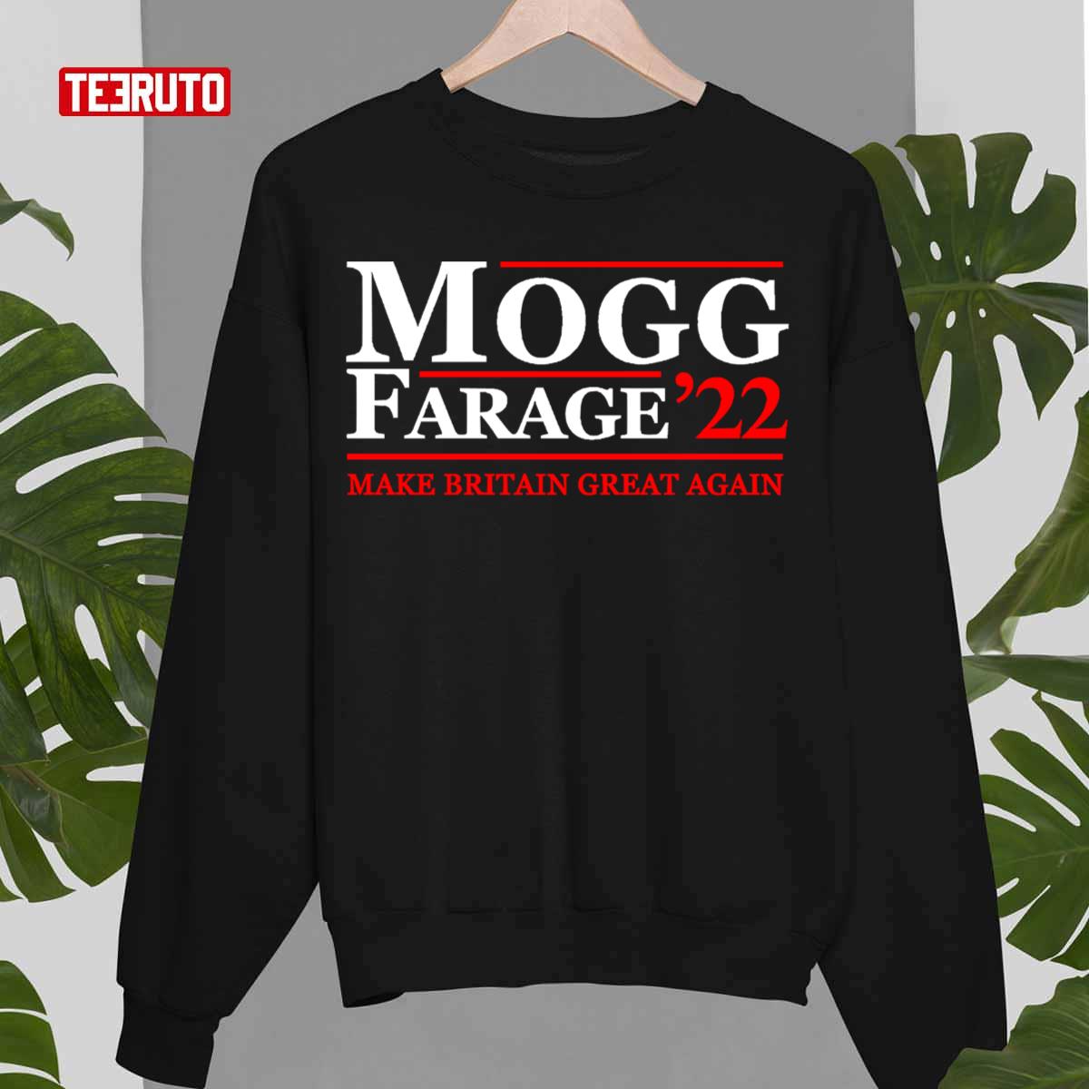 Mogg Farage 2022 Unisex T-Shirt