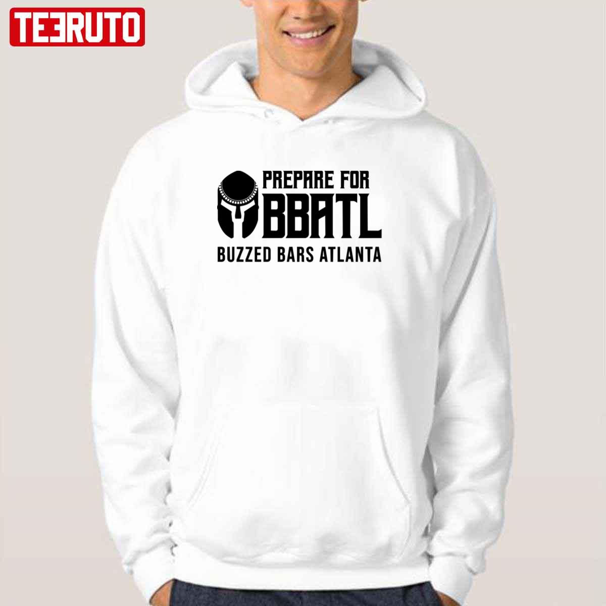 Prepare For Bbatl Buzzed Bars Atlanta Unisex T-Shirt