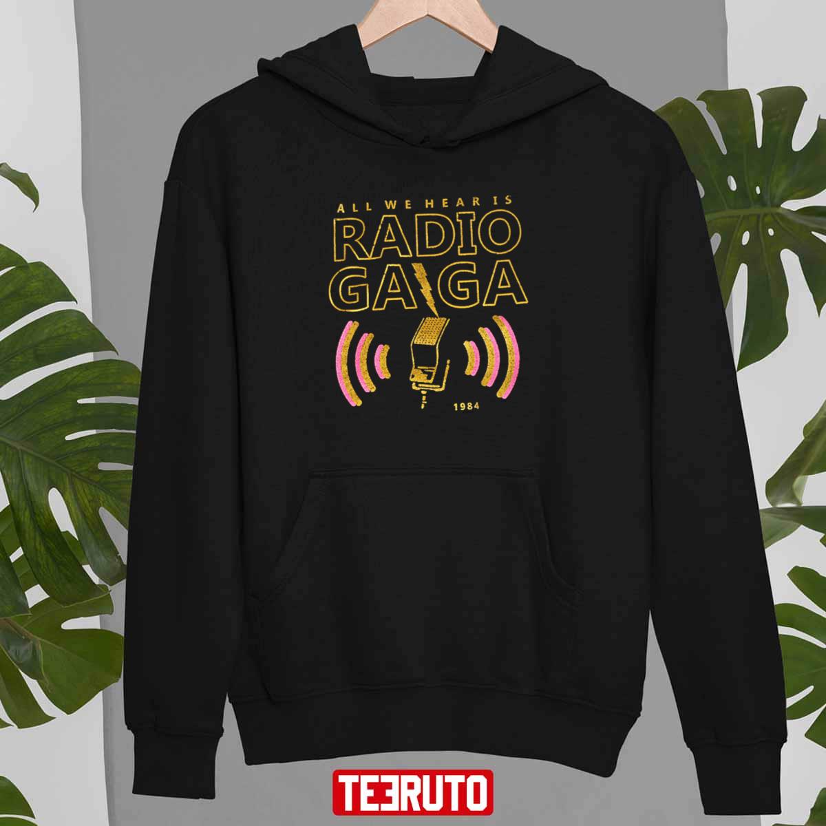 Radio Gaga All We Heart Is 1984 Art Unisex T-shirt Radio Gaga All We Heart Is 1984 Art Unisex T-shirt
