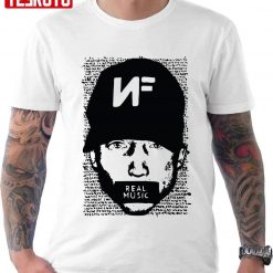 Real Rapper NF Why Lyrics Unisex T-Shirt