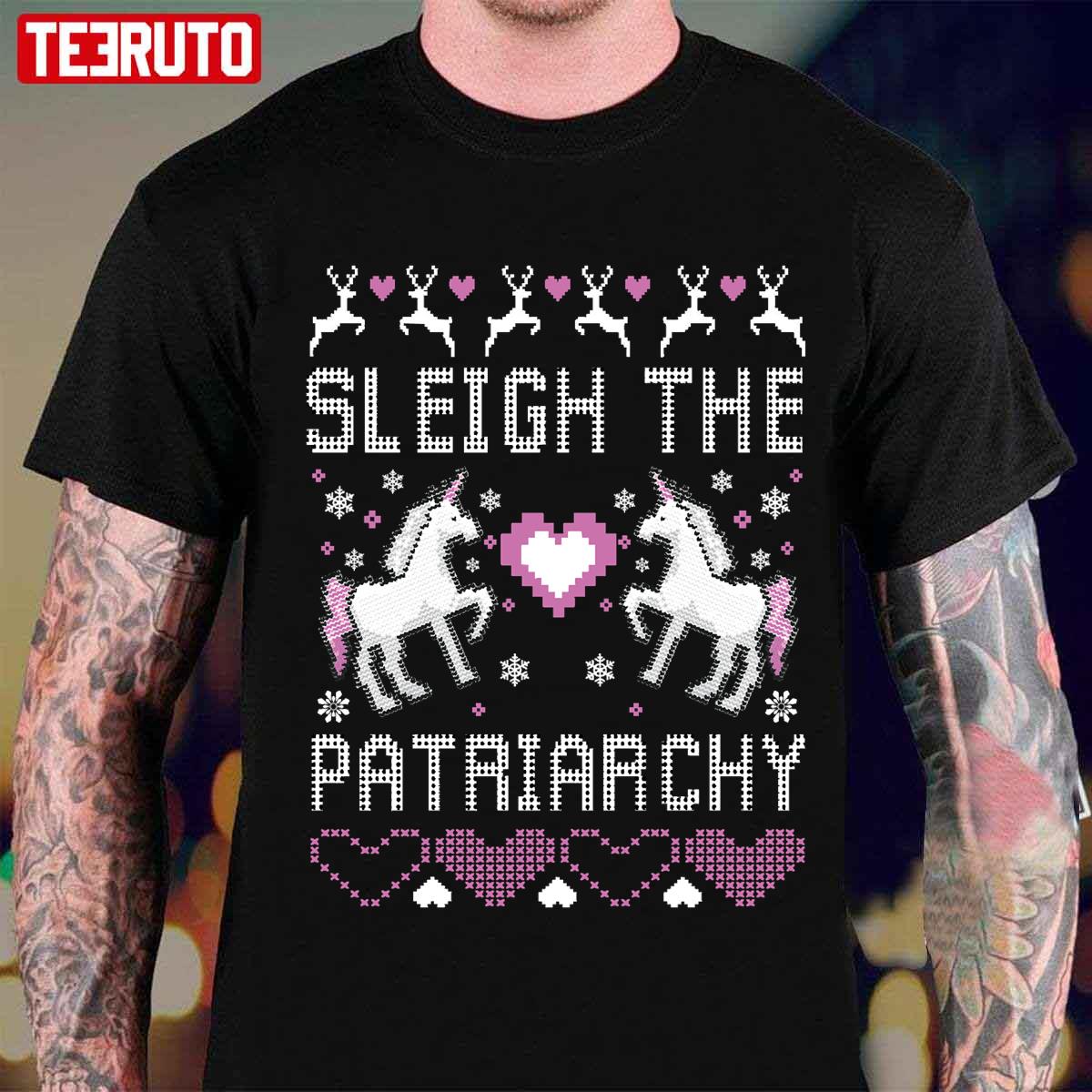 Sleigh The Patriarchy Feminism Ugly Christmas Unicorns Unisex Sweatshirt
