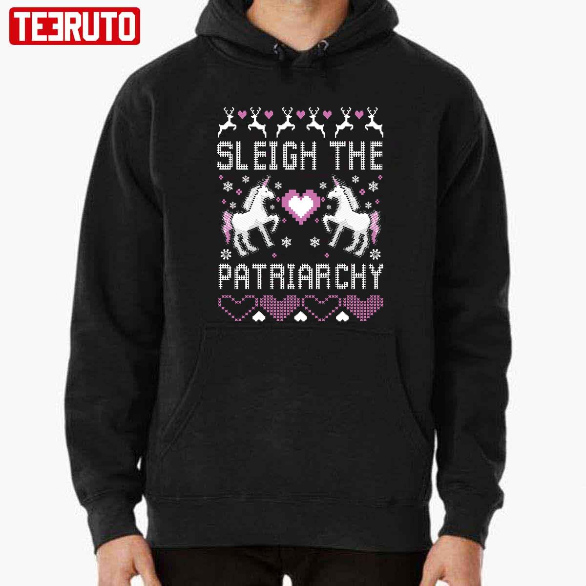 Sleigh The Patriarchy Feminism Ugly Christmas Unicorns Unisex Sweatshirt