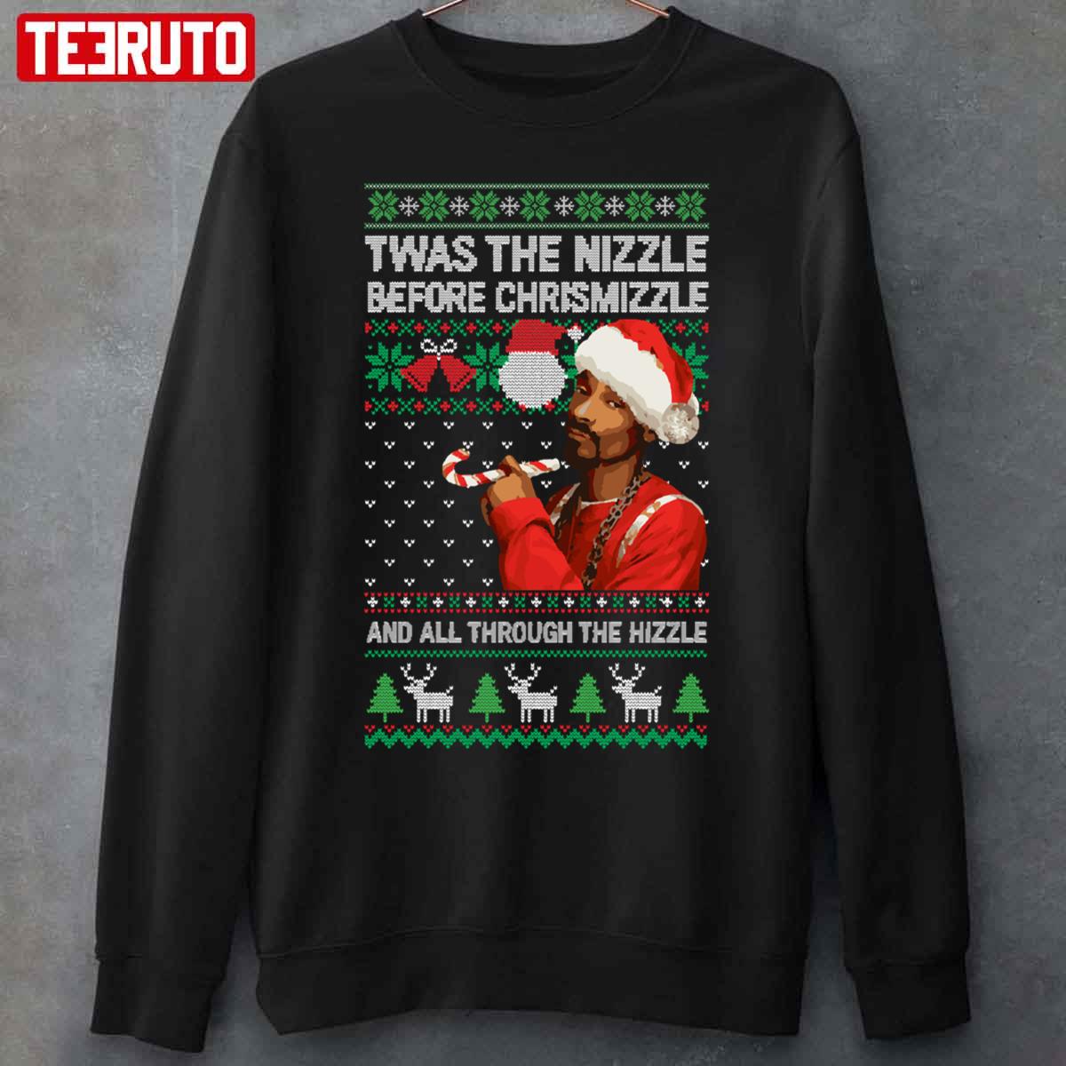 Snoop Dogg 'Twas The Nizzle Before Chrismizzle Ugly Xmas Style Unisex Sweatshirt
